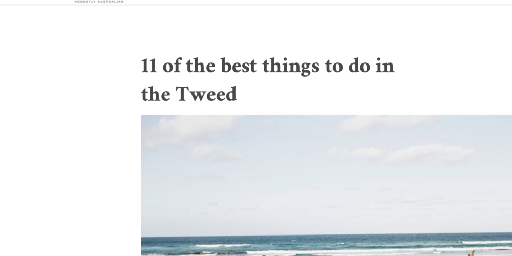 11 of the best things to do on the Tweed 11 of the best things to do on the Tweed